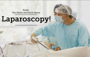 Facts About Laparoscopy